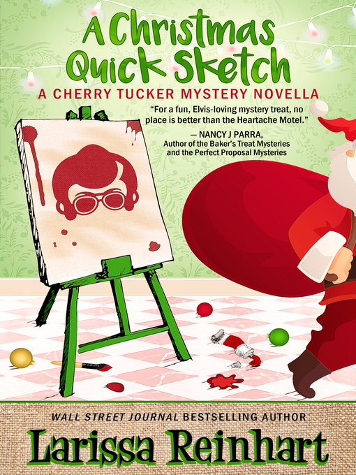 Title details for A Christmas Quick Sketch by Larissa Reinhart - Available